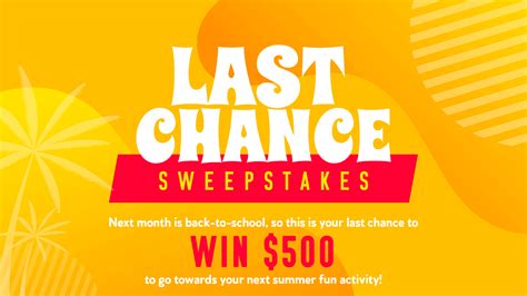 sweepstakestoday sweeps last chance.
